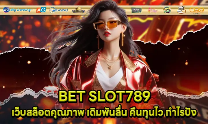 BET SLOT789 BET SLOT789